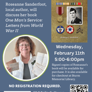 Poster showing photo of author Roseanne Sanderfoot and her book One Man’s Service: Letters from World War II