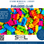 Promotional flyer for Sturm Memorial Library's Builders Club with colorful plastic bricks and event details.