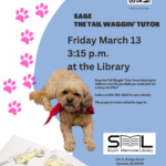 Promotional poster for "Sage the Tail Waggin' Tutor" at Sturm Memorial Library with a dog, paw prints, and event details.