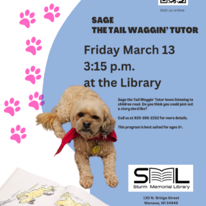 Promotional poster for "Sage the Tail Waggin' Tutor" at Sturm Memorial Library with a dog, paw prints, and event details.