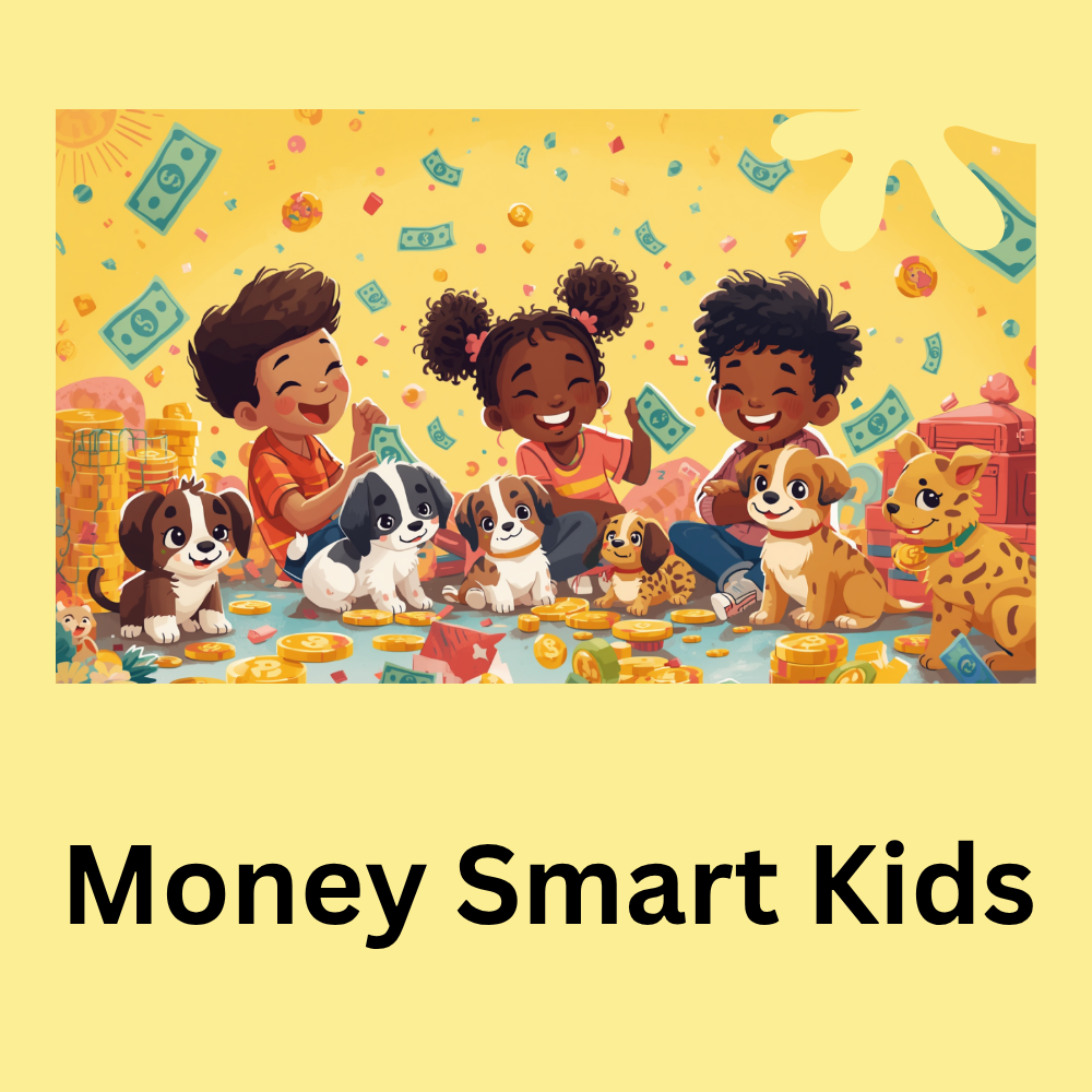 Children playing with puppies surrounded by cartoon money and coins. Text: Money Smart Kids
