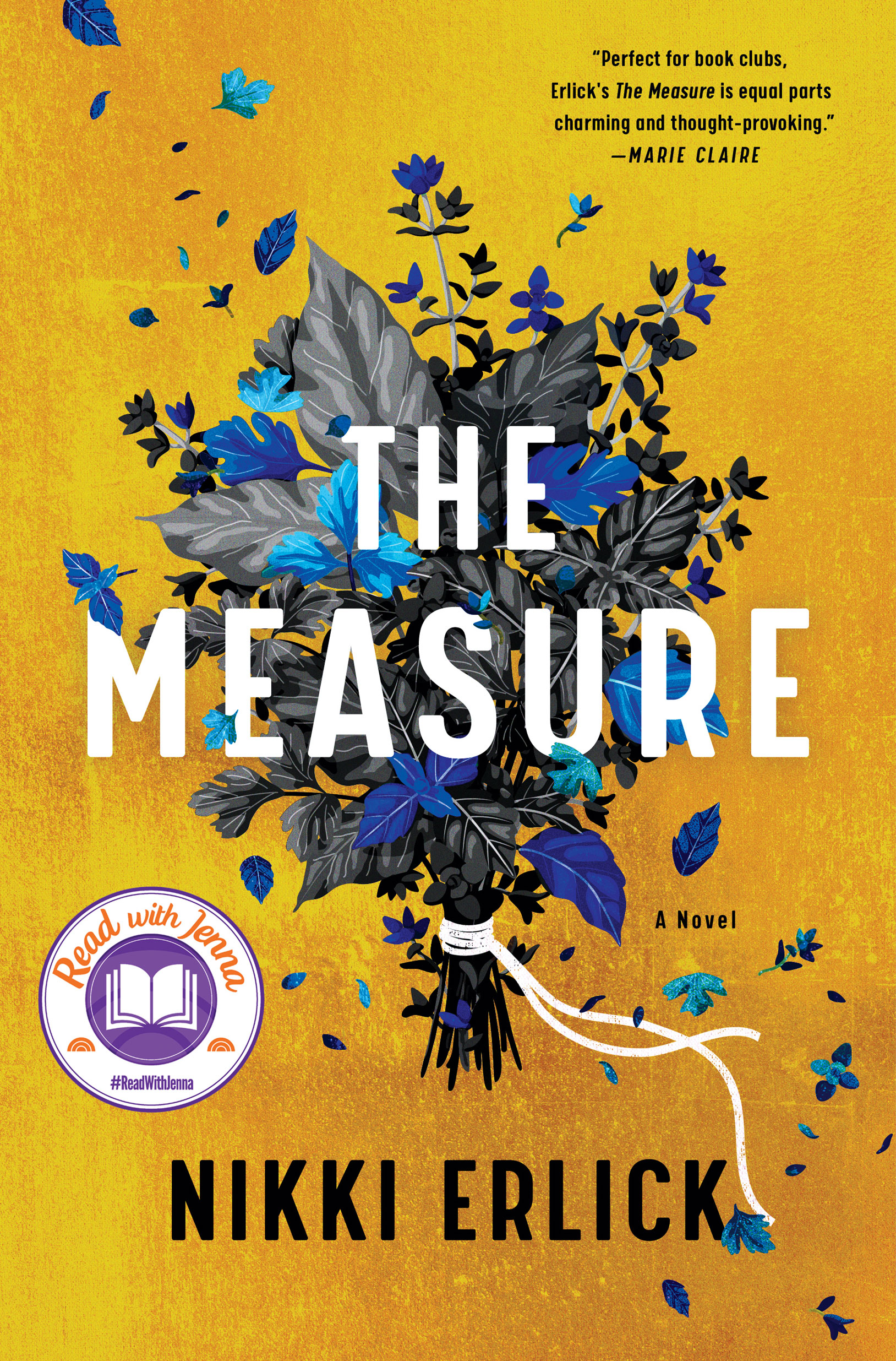 Cover of "The Measure" by Nikki Erlick, featuring a bouquet of black and blue leaves against a yellow background.